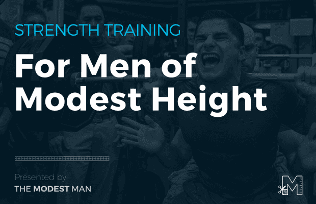 Strength training for short men