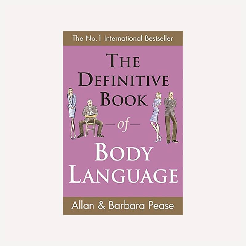 The Definitive Book of Body Language